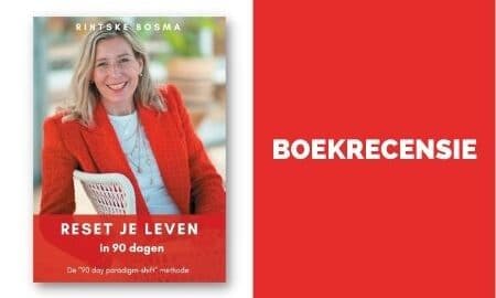 Boekrecensie Reset je leven in 90 dagen