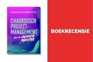 Boekrecensie Chaotisch projectmanagement