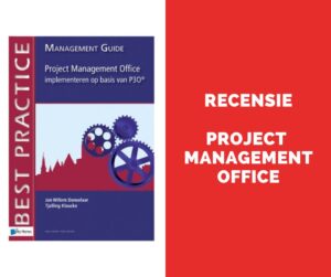 Boekrecensie Project Management Office implementeren op basis van P3O® - Management guide